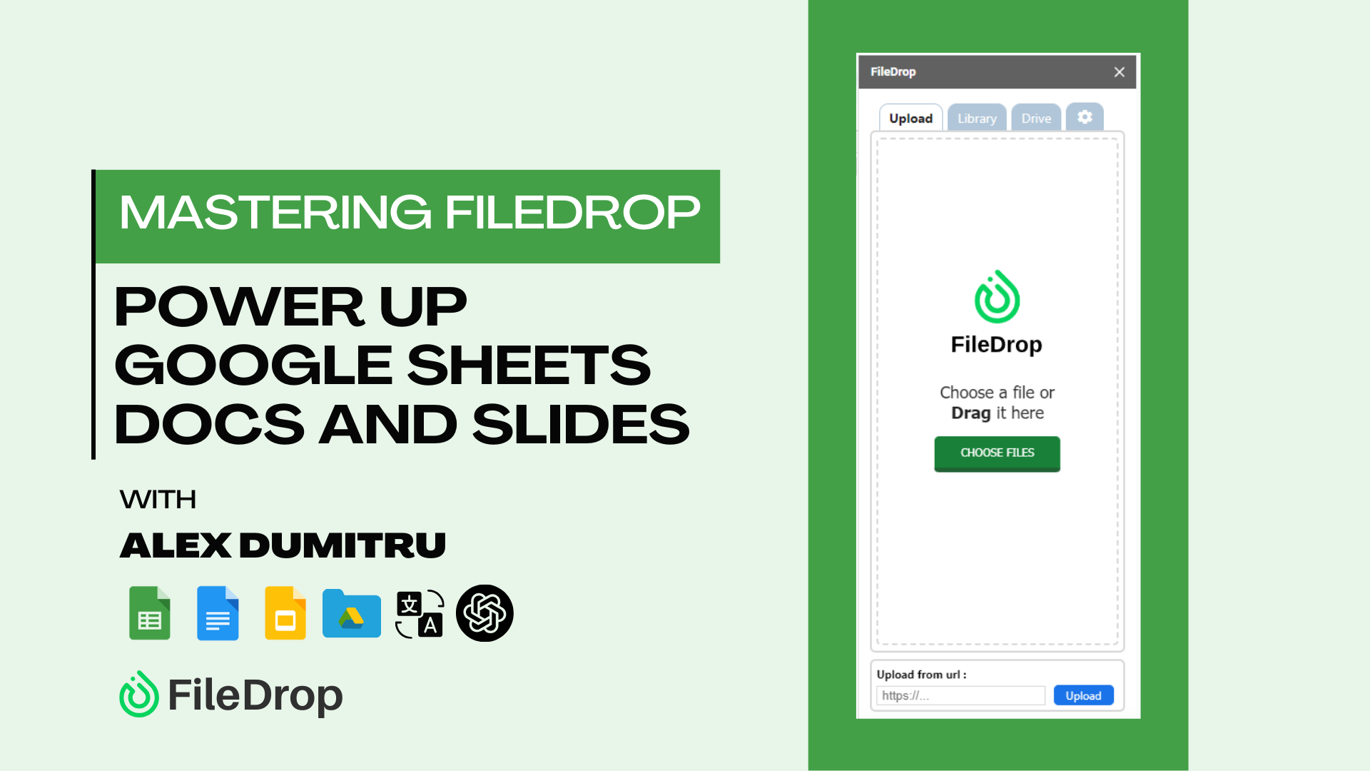 Mastering FileDrop – Power Up your Google Sheets, Docs and Slides